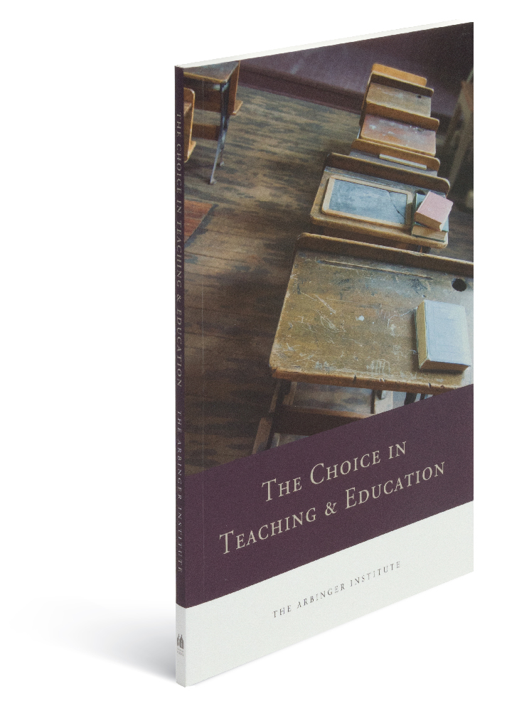 The Choice in Teaching and Education, an Arbinger book