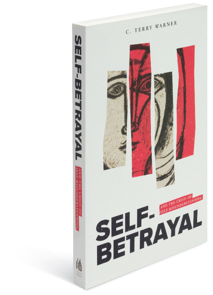 Self-Betrayal and the Crisis of Self-Misunderstanding, an Arbinger book